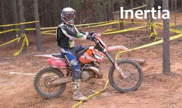 example of Newtons Law of Inertia  using a dirt bike